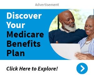 Discover Your Medicare Benefits Plan